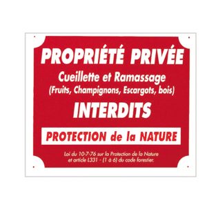 Panneau ''Propriété privée cueillette...'' 30 x 25 cm