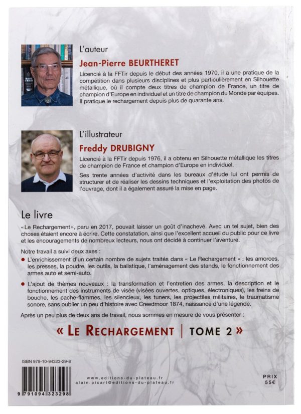 Le rechargement Tome2 : CARTOUCHES, POUDRES, PRESSES, STANDS, VISÉES – Image 2