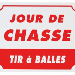 Panneau jour de chasse tir à balles dim 25 x 30 cm alu