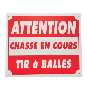 Panneaux attention chasse en cours tir à balles 25 x 30cm alu